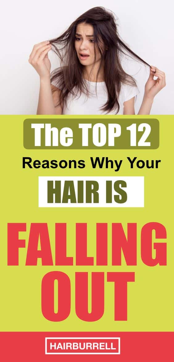 12 Reasons Why You Are Losing Your Hair